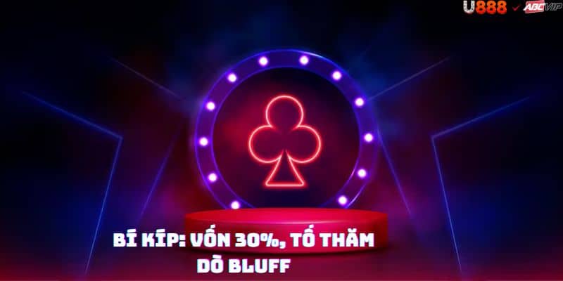 Chiến thuật Liêng U888: đọc vị đối thủ